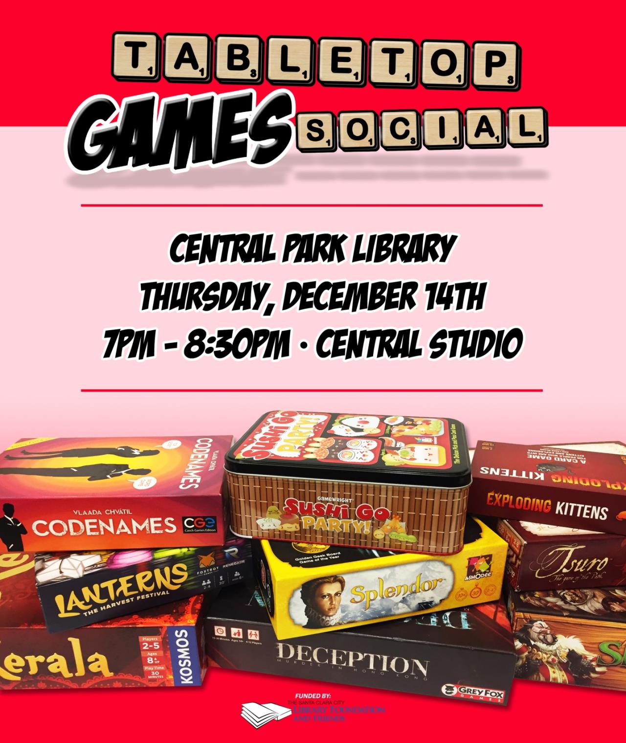 Tabletop Games Social, Central Park Library, Thursday December 14, 7 PM to 8:30 PM, Central Studios