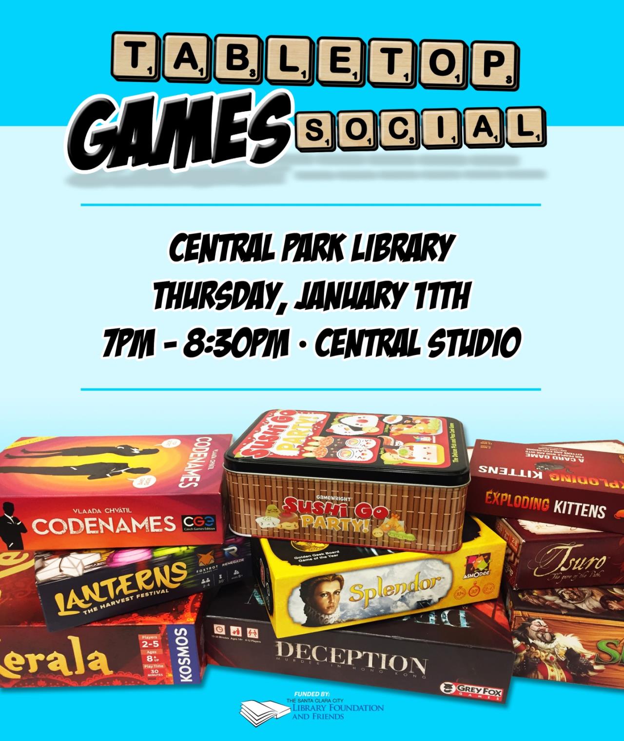 Tabletop games social logo and image of game boxes, text in picture: tabletop games social, central park library, Thursday, January 11th, 7PM to 8:30PM, Central Studio