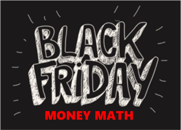 Black Friday Money Math