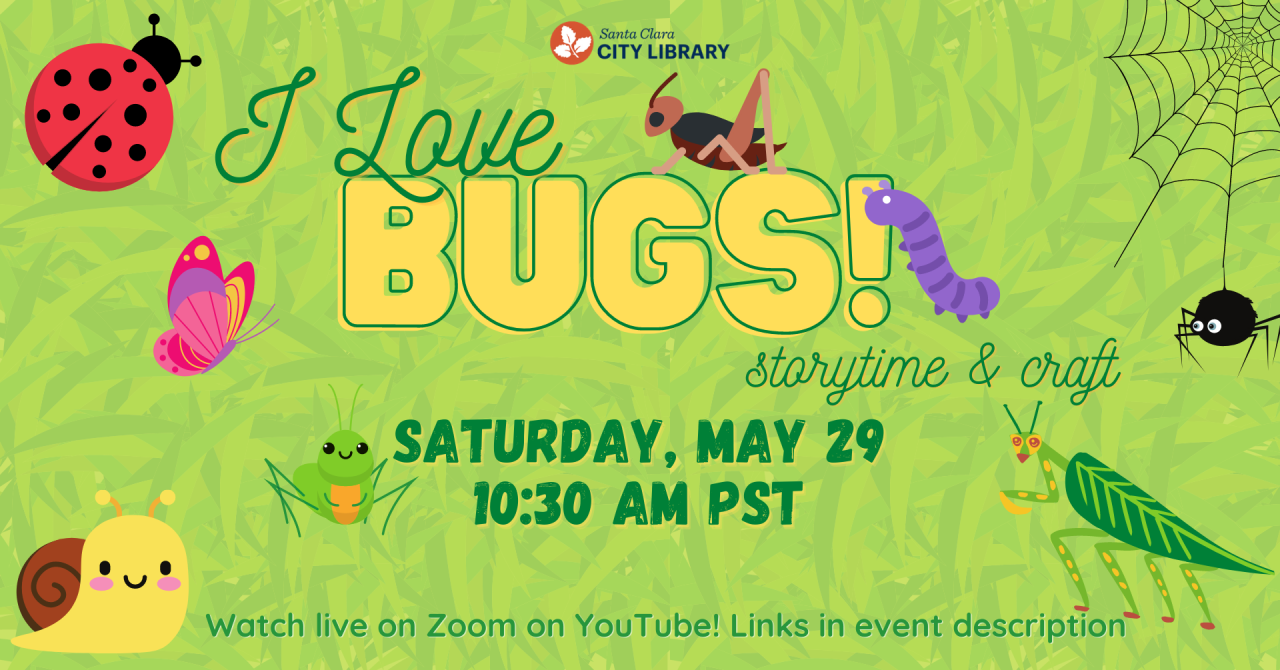 I Love Bugs Storytime and Craft