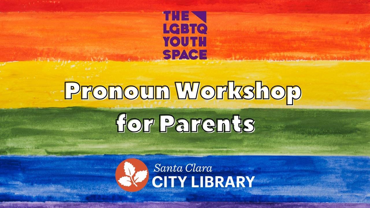 Pronoun Workshop for Parents 